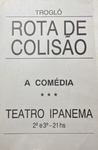Cartaz com informações sobre a temporada no Teatro Ipanema